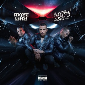 Hayce Lemsi - Electron Libre 2 | CD
