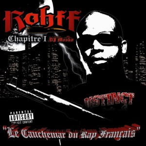 Rohff - le Cauchemar du Rap Français | CD