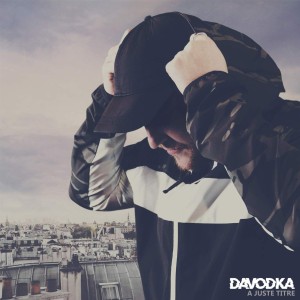 Davodka - À Juste Titre | CD