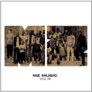 MZ - Mz Music, Vol. 3 | CD