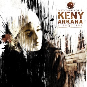 Keny Arkana - L'Esquisse | CD