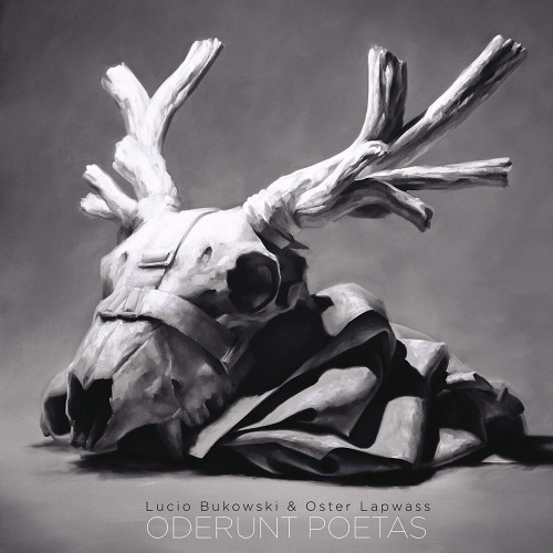 Lucio Bukowski &amp; Oster Lapwass  - Oderunt Poetas cover okladka.jpg