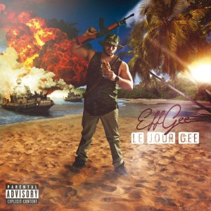 Eff Gee - le Jour Gee | CD
