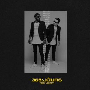 Fefe & Leeroy - 365 Jours | CD
