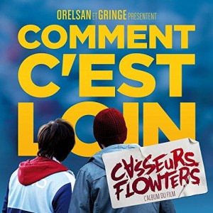 Orlesan & Gringe - Comment C'Est Loin | CD