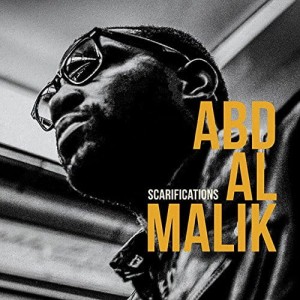 Abd Al Malik - Scarifications | CD