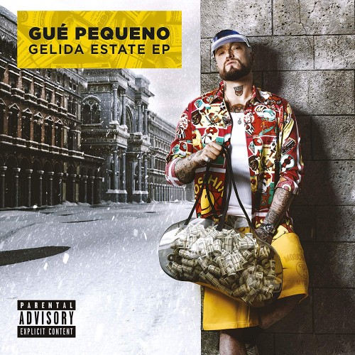 Gue Pequeno - Gelida estate EP cover okladka.jpg