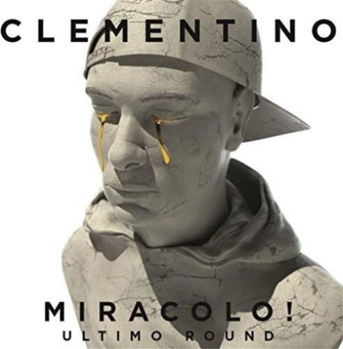 Clementino - Miracolo! Ultimo Round cover okladka.jpg