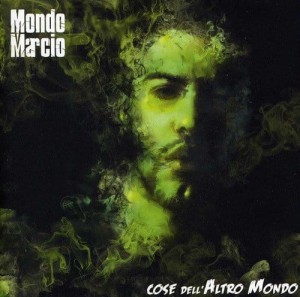 Mondo Marcio - Cose Dell'Altro Mondo | CD
