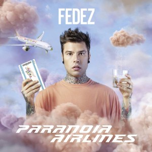 Fedez - Paranoia Airlines | CD