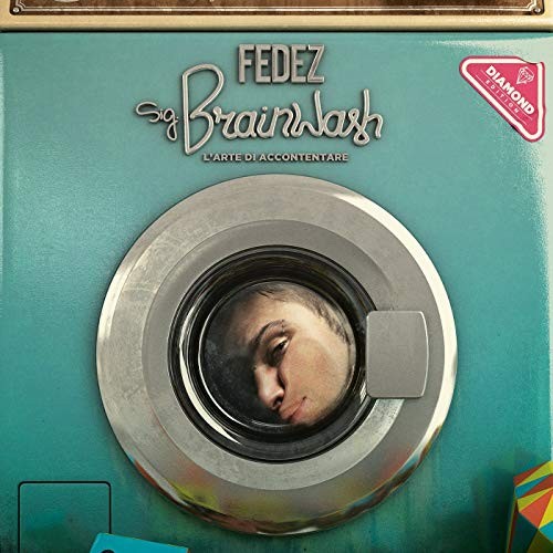 Fedez - Sig. Brainwash L'Arte Di Accontentare cover okladka.jpg