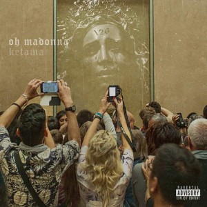 Ketama126 - Oh Madonna | CD