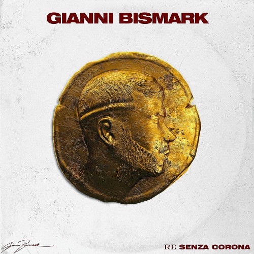Bismark Gianni - Re Senza Corona cover okladka.jpg