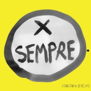 Lowlow & Sercho | CD