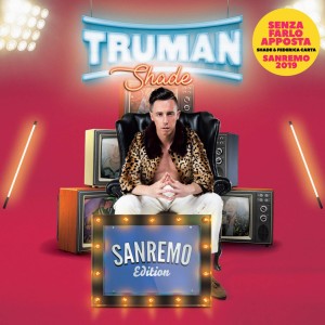 Shade- Truman (Sanremo Edition) | CD
