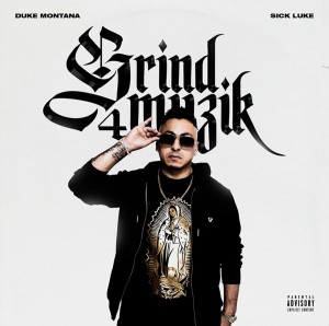 Duke Montana -  Grind Muzik 4 | CD