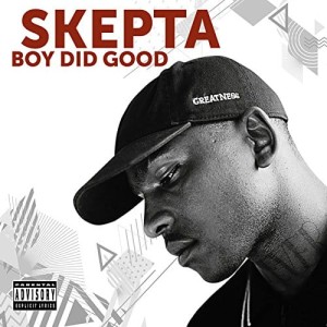Skepta - Boy Did Good | CD