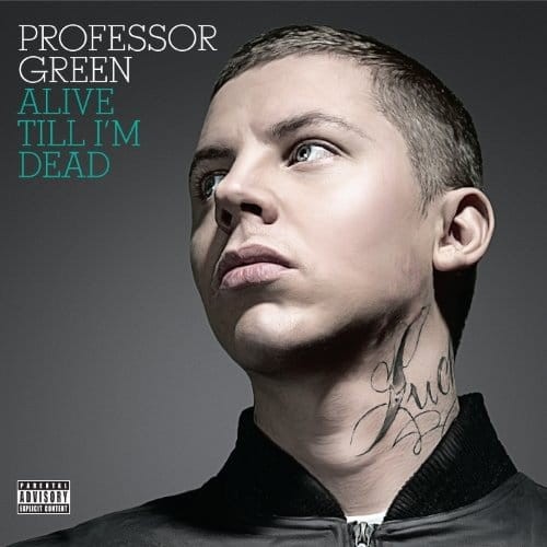 Professor Green - Alive Till I'm Dead cover okladka.jpg