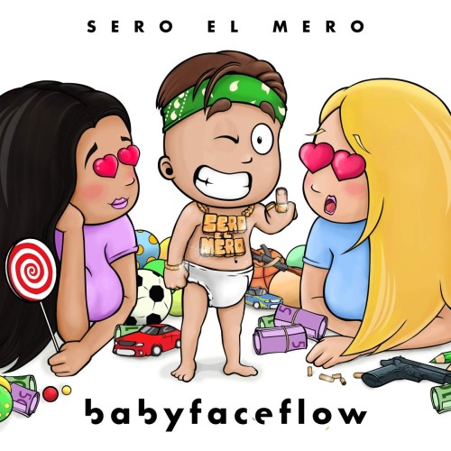 Sero El Mero - Babyfaceflow cover okladka.jpg