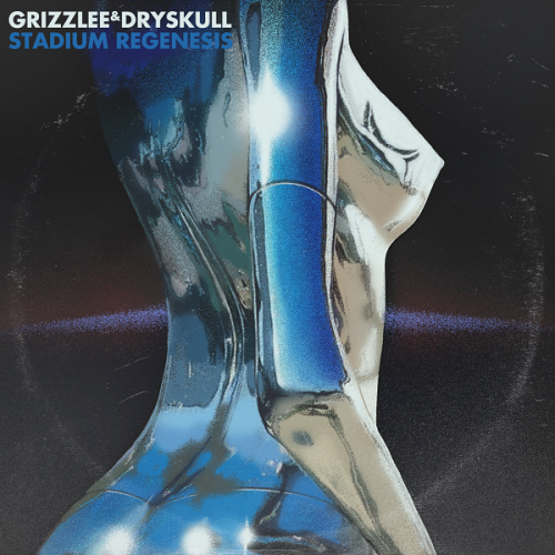 Grizzlee &amp; Dryskul - Stadium Regenesis cover okladka.png