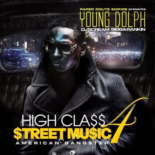 Young Dolph - High Class Street Music 4 American Gangster cover okladka.jpg