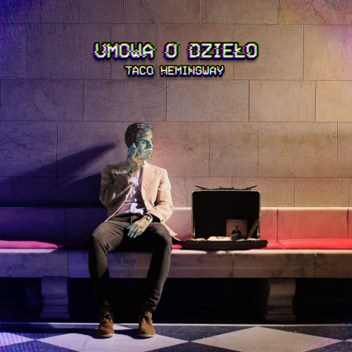 Taco Hemingway - Umowa o Dzieło cover okladka.png
