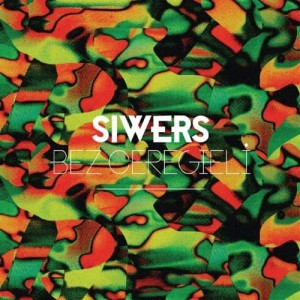 Siwers - Bez ceregieli | CD