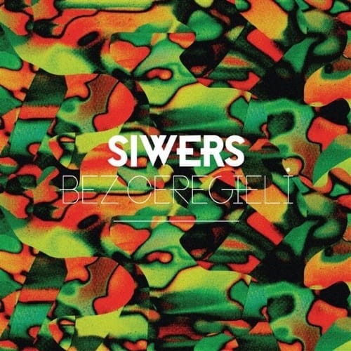 Siwers - Bez ceregieli cover okladka.jpg