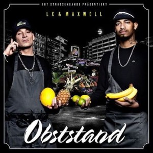 LX & Maxwell - Obststand | CD