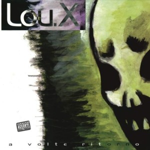 Lou X - A Volte Ritorno | Winyl