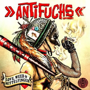 Antifuchs - Love, Weed & Mittelfinger | Winyl