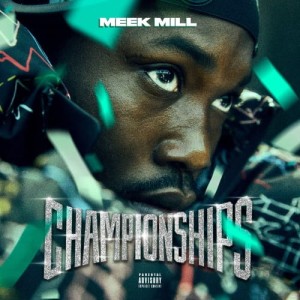 Meek Mill - Championships |  CD