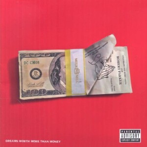 Meek Mill - Dreams Worth More Than Money | CD
