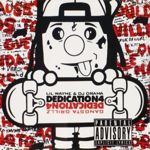 Lil Wayne - Dedication 4  | CD