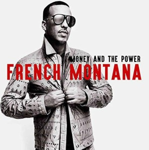 French Montana -  Money And The Power | CD