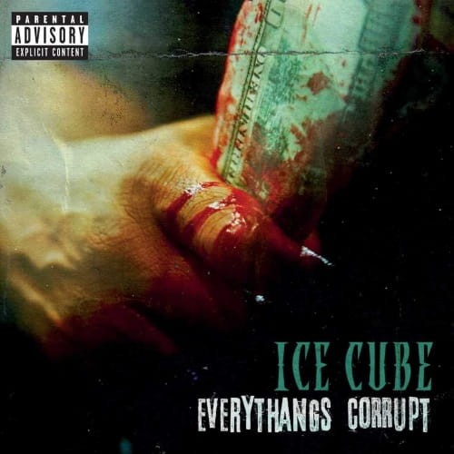 Ice Cube - Everythangs Corrupt cover okladka.jpg