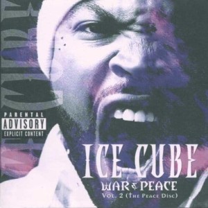 Ice Cube - War & Peace Vol. 2 - Peace | CD