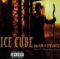 Ice Cube - War &amp; Peace Vol. 1 - War cover okladka.jpg