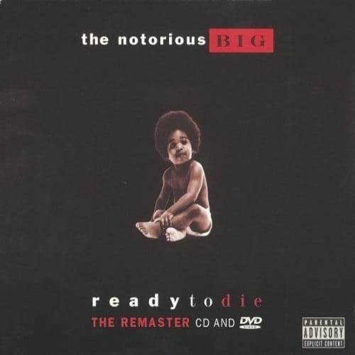 Notorious B.I.G. - Ready to Die (The Remaster) cover okladka.jpg