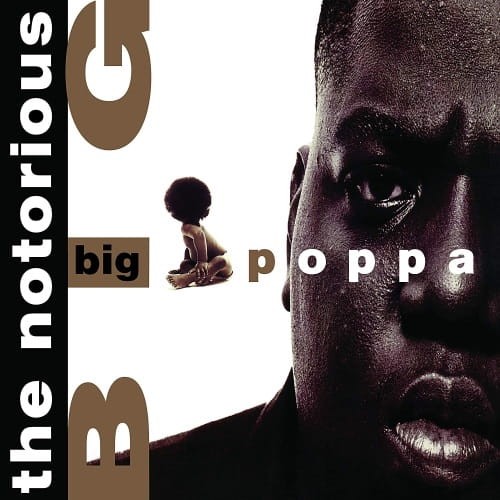 Notorious B.I.G. - Big Poppa  Winyl cover okladka.jpg