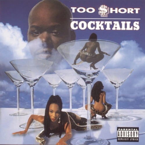 Too Short - Cocktails cover okladka.jpg