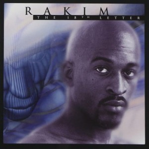 Rakim - The 18th Letter | CD