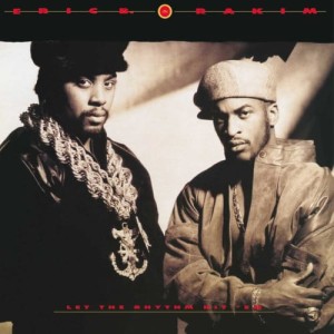Eric B. & Rakim - Let The Rhythm Hit 'Em  | Winyl