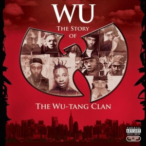 Wu Tang Clan - Wu: The Story Of The Wu-Tang Clan | CD