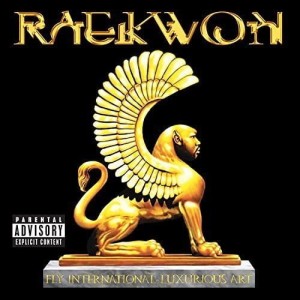 Raekwon - Fly International Luxurious Art | CD
