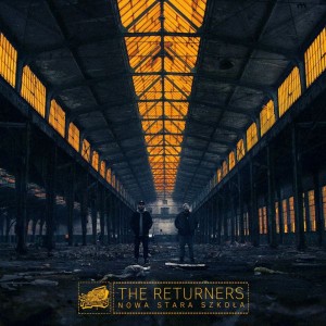 The Returners - Stara nowa szkoła | Winyl