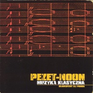Pezet - Muzyka klasyczna | Winyl