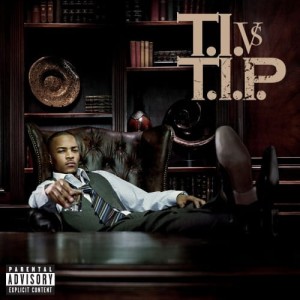 T.I. - T.I.Vs T.I.P. | Winyl