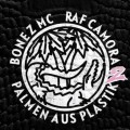 Bonez MC &amp; RAF Camora - Palmen aus Plastik 2 cover okladka.jpg