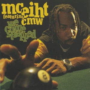 MC Eiht - We Come Strapped  | CD